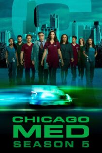Chicago Med – Temporada 5 (2019) Serie HD Latino – Ingles [WEB-DL] [1080p]