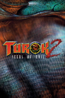 Turok 2: Seeds of Evil Remasterizado (2017) PC Full No indicados [ISO]