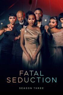 Seducción Fatal – Temporada 3 (2026) Serie HD Latino – Ingles [WEB-DL] [1080p]